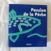 Passion de la pêche