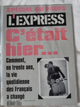 L'EXPRESS "C'éatait hier', .... Avril 1992
