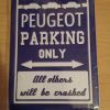Plaque en métal "Peugeot"