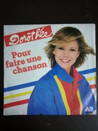 Vinyle 45t Dorothée "Pour faire une chanson"