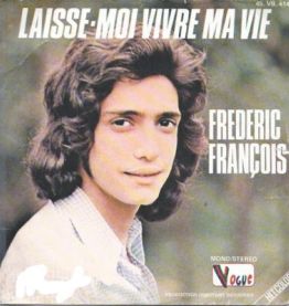 Frédéric FRANÇOIS - Lot de 4 vinyles 45t - 1974 - 1972- Vogu