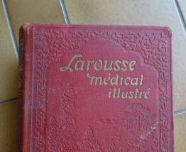 Larousse médical illustré 1925
