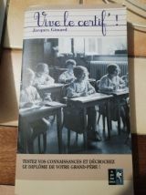 LIVRE "vive le certif" de J. GIMARD