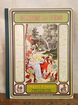 Contes de fées - Images d'Epinal (40 planches)- Pellerin