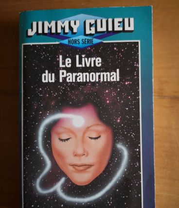 JIMMY GUIEU - "HORS SERIE" LE LIVRE DU PARANORMAL