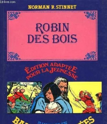 Robin Des Bois - Illustre En Bandes Dessinees