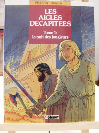 les aigles décapitées 1,édition avril 1986