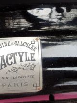 DACTYLE DE 1890/1900 machine a calculer