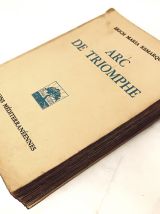 Arc de Triomphe - Erich Maria Remarque Année 1947 