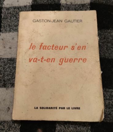 Le facteur s'en va -t-en guerre 