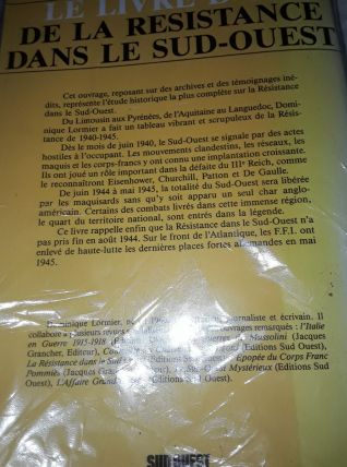 Le livre d'or de la Resistance dans le Sud-ouest