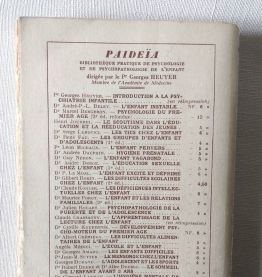 Psychologie du premier âge par Dr M Bergeron. PUF 1961. 