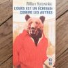 L'ours est un Ecrivain comme les Autres- William Kotzwinkle 