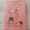 Dictionnaire humoristique de la gastronomie française