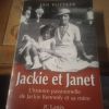 Jackie et Janet l'histoire passionnelle de Jackie Kennedy et