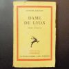 Dame de Lyon- Joseph Jolinon- Les Editions Rieder   