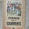 Livre coeurs vaillants «  Firmin dans la tourmente » 1947