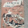 La route aux cinq clichers  de 1953