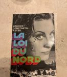 La Loi du Nord. Par Maurice Constantin-Weyer (Ref. 2024-324)