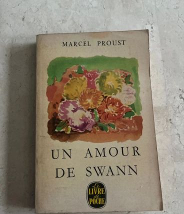 Un Amour de Swann. Par Marcel Proust (Ref. 2024-334)