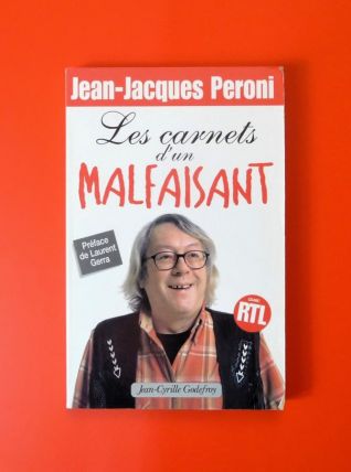 Les Carnets D'un Malfaisant-Jean Jacques Peroni 