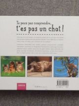 Tu Peux Pas Comprendre, T'es Pas Un Chat! - Aurélie Lemoine 
