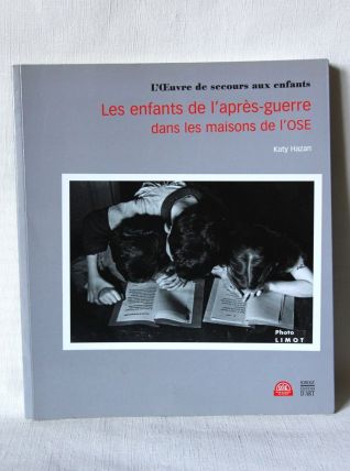 Les enfants de l'après-guerre dans les maisons de l'OSE. 