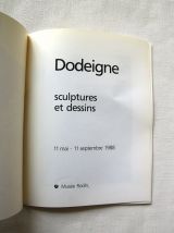 Dodeigne Sculptures et dessins -Musée Rodin 1988. 