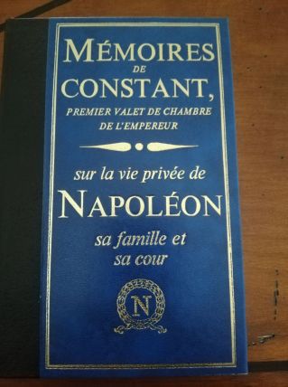 Livres "Mémoires De Constant Sur La Vie Privée De Napoleon" 