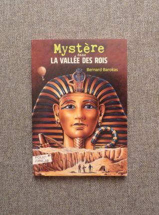 Mystère dans la Vallée des Rois- Bernard Barokas- Gallimard 