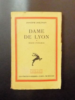 Dame de Lyon- Joseph Jolinon- 1932- Les Editions Rieder 