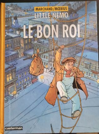 Little Nemo 1 : Le bon roi EO 94 Casterman Marchand/Moebius