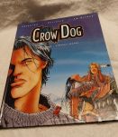 BD Lance Crow Dog Cœur Rouge - Cheveux Jaunes 1999