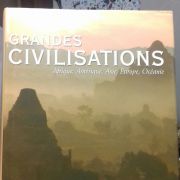 Livre les Grandes Civilisations