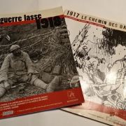 2 revues "1917 le chemin des dames" et "1918 de guerre lasse