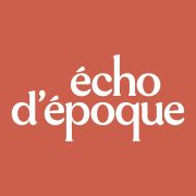 échodépoque