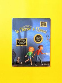 Le Livre de la Chasse à l'Ennui- Beatrice Egemar- Fleurus   