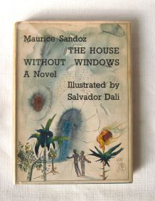 The house without windows - A novel -  Sandoz - Dali