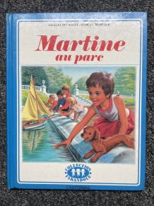 Livre Martine au parc collection farandole