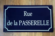 Plaque émaillée Rue de la Passerelle