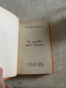 Un paradis pour Vincent, Françoise Houille (Ref. 2024-150)