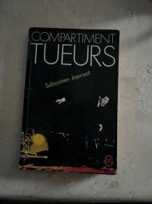 Compartiment tueurs, Sébastien Japrisot (Ref. 2024-184)