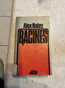 Racines, Alex Haley (Ref. 2024-217)