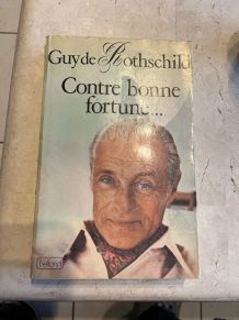 Contre bonne fortune, Guy de Rothschild (Ref. 2024-220)