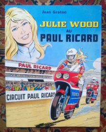 BD Julie Wood au Paul Ricard - Jean Graton