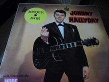 33T/LP JOHNNY HALLYDAY  LE DISQUE D'OR  