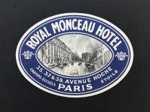 Rare ! Etiquette bagage "Royal Monceau" Paris, Originale