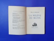 La Relève du Matin- NUMEROTE- Henry De Montherlant