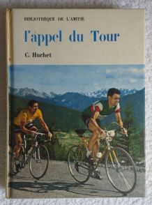 L'appel du Tour 1962 - Signé par Louison Bobet