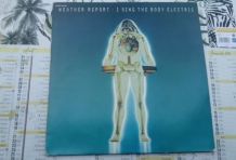 Vinyle  33T Weather report I Sing The Body Electric de 1972